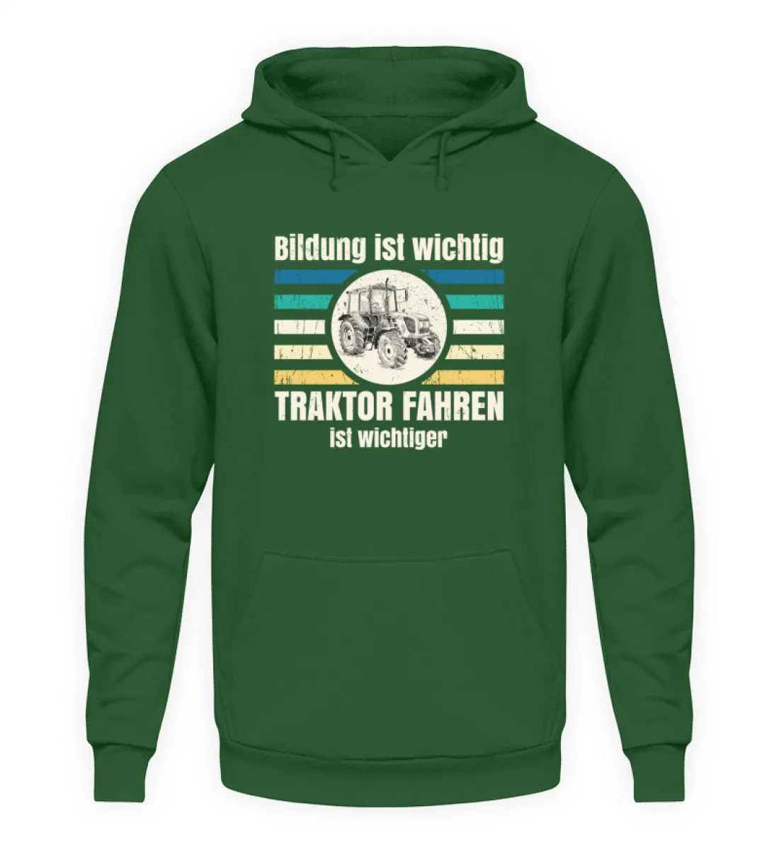 Bildung ist wichtig - Traktor fahren ist wichtiger  - Unisex Kapuzenpullover Hoodie