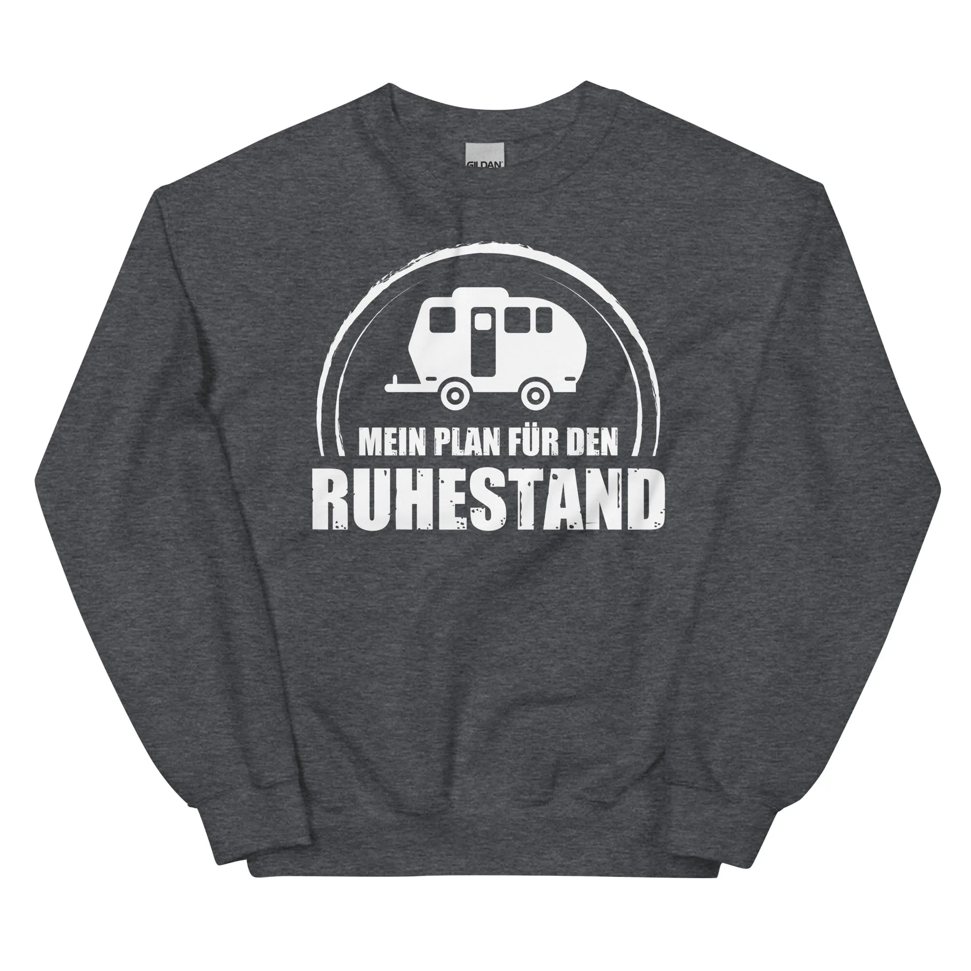 Mein Plan Fur Den Ruhestand 2 - Sweatshirt (Unisex)